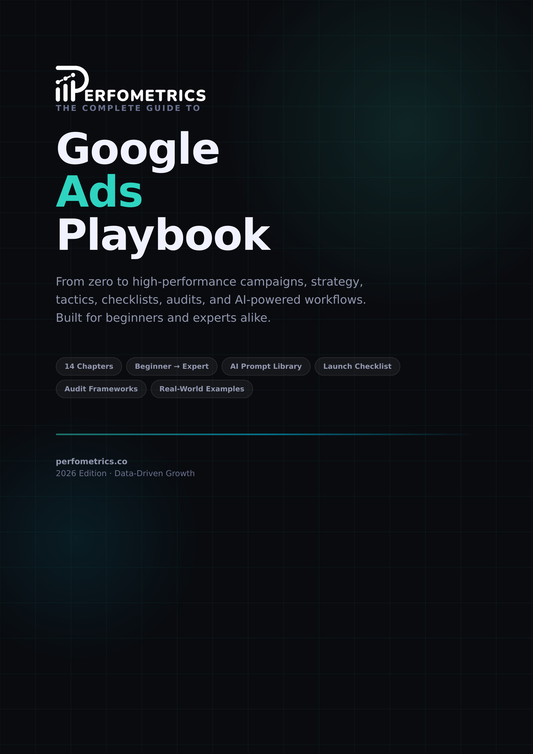 Ultimate Google Ads Playbook for 2026